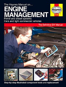 Livre : Haynes Engine Management Manual: Petrol and diesel systems (Cars and light commercial vehicles) 