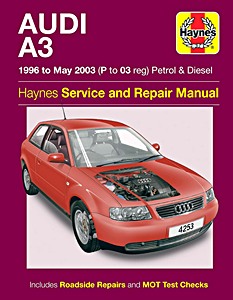 Livre : Audi A3 - Petrol & Diesel (1996 - May 2003) - Haynes Service and Repair Manual