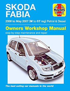 Book: Skoda Fabia - Petrol & Diesel (2000 - May 2007) - Haynes Service and Repair Manual