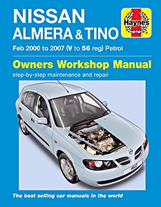 Livre : Nissan Almera & Tino - Petrol (Feb 2000 - 2007) - Haynes Service and Repair Manual