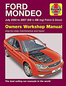 Livre : Ford Mondeo - Petrol & Diesel (July 2003 - 2007) - Haynes Service and Repair Manual