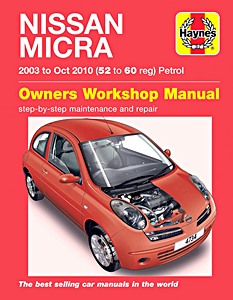 Livre : Nissan Micra - Petrol (2003 - Oct 2010) - Haynes Service and Repair Manual