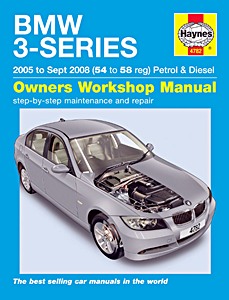 Livre : BMW 3-Series (E90 / E91) - Petrol & Diesel (2005 - Sept 2008) - Haynes Service and Repair Manual