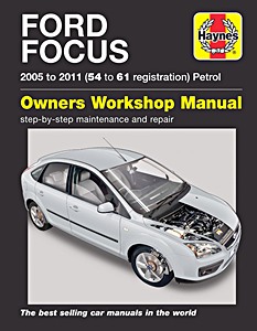 Livre : Ford Focus - Petrol (2005-2011) - Haynes Service and Repair Manual