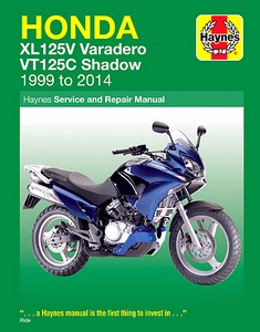 Livre : Honda XL 125 V Varadero (2001-2014), VT 125 C Shadow (1999-2009) - Haynes Owners Workshop Manual