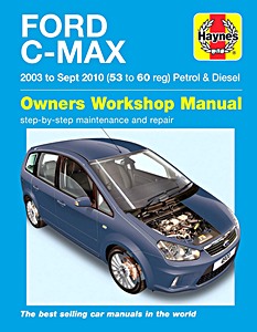 Livre: Ford C-Max - Petrol & Diesel (2003-2010) - Haynes Service and Repair Manual