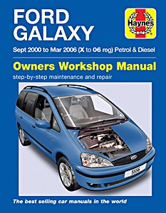 Książka: Ford Galaxy - 4-cylinder Petrol & Diesel (9/2000 - 3/2006) - Haynes Service and Repair Manual