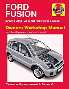 Livre : Ford Fusion - Petrol & Diesel (2002-2011) - Haynes Service and Repair Manual