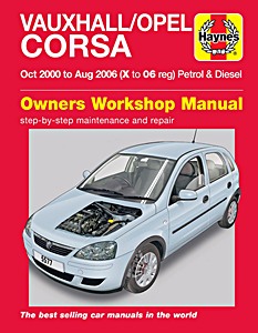 Livre : Vauxhall / Opel Corsa C - Petrol & Diesel (Oct 2000 - Aug 2006) - Haynes Service and Repair Manual