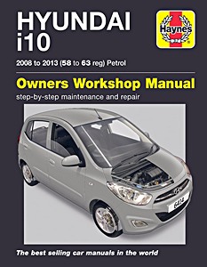 Livre : Hyundai i10 - 1.2 L Petrol (2008-2013) - Haynes Service and Repair Manual