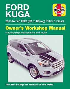 Livre : Ford Kuga - Petrol & Diesel (2013 - Feb 2020) - Haynes Service and Repair Manual