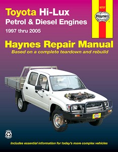 Livre : Toyota Hi-Lux Petrol & Diesel (10/1997-2/2005)