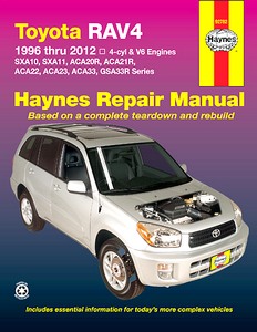 Livre : Toyota RAV4 - 4-cylinder & V6 engines (1996-2012) (AUS) - Haynes Repair Manual