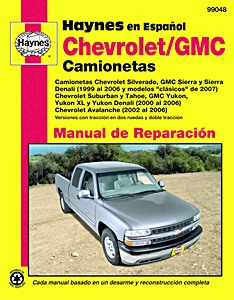Livre : Camionetas Chevrolet / GMC - 4x2 y 4x4 (1999-2006) - Haynes Manual de Reparación