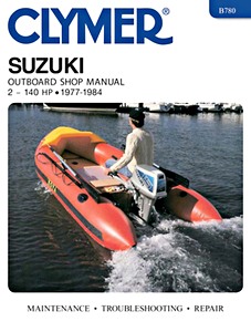 Livre : Suzuki 2 - 140 hp (1977-1984) - Clymer Outboard Shop Manual