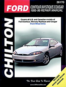 Livre : Ford Contour / Mercury Mystique and Cougar - Front Wheel Drive (1995-1999) - Chilton Repair Manual