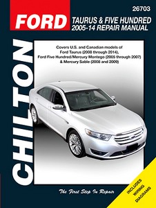 Livre : Ford Taurus (2008-2014), Five Hundred (2005-2007) / Mercury Montego (2005-2007), Sable (2008-2009) - Chilton Repair Manual