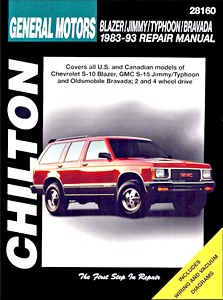 Livre : Chevrolet Blazer / GMC Jimmy, Typhoon / Oldsmobile Bravada (1983-1993) - Chilton Repair Manual