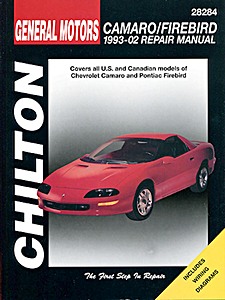Książka: Chevrolet Camaro / Pontiac Firebird - All models - V6 and V8 engines (1993-2002) - Chilton Repair Manual