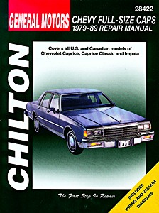 Book: Chevrolet Full-size Cars (1979-1989) - Caprice, Caprice Classic and Impala - Chilton Repair Manual