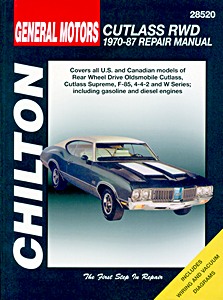 Livre : Oldsmobile Cutlass RWD - gasoline and diesel engines (1970-1987) - Chilton Repair Manual