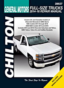 Livre : Chevrolet / GMC / Cadillac Full Size Trucks - gasoline engines (2014-2016) - Chilton Repair Manual