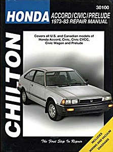 Livre : Honda Accord, Civic, Prelude (1973-1983) - Chilton Repair Manual