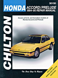 Livre : Honda Accord, Prelude (1984-1995) (USA) - Chilton Repair Manual