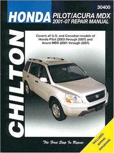 Book: Honda Pilot (2003-2007) / Acura MDX (2001-2007) (USA) - Chilton Repair Manual