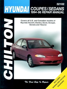Book: Hyundai Coupes / Sedans - Accent, Elantra, Excel, Scoupe, Sonata and Tiburon (1994-1998) (USA) - Chilton Repair Manual