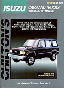 Livre : Isuzu Cars and Trucks - gasoline and diesel engines (1981-1991) - Chilton Repair Manual