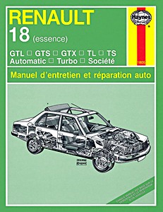 Livre : Renault 18 - essence (1978-1986) - Manuel d'entretien et réparation Haynes