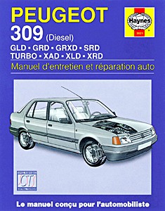 Livre : Peugeot 309 - Diesel (1986-1996) - Manuel d'entretien et réparation Haynes