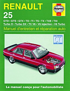 Livre : Renault 25 - essence et Diesel (1984-1994) - Manuel d'entretien et réparation Haynes