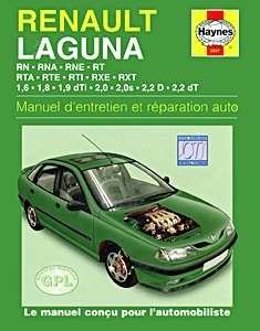 Livre : Renault Laguna - essence et Diesel (1993-1999) - Manuel d'entretien et réparation Haynes