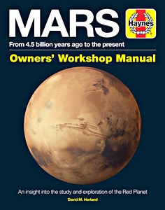 Boek: Mars Manual - An insight into the study and exploration of the Red Planet (Haynes Space Manual)