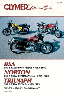 Livre : BSA 500 - 650 Unit Twins (1963-1972) / Norton 750 & 850 Commandos (1969-1975) / Triumph 500-750 Twins (1963-1979) - Clymer Motorcycle Service and Repair Manual