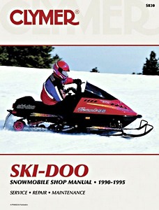 Buch: [S830] Ski-Doo Sbowmobile Shop Manual (1990-1995)