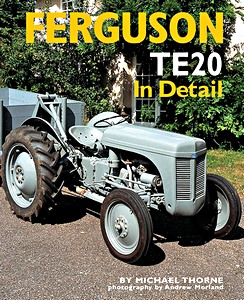 Couverture livre Ferguson TE20 in Detail