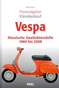 Omslag boek Vespa - Klassische Zweitaktmodelle (1960-2008)