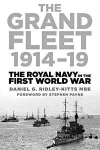 Cubierta libro The Grand Fleet 1914-19 - The Royal Navy in the First World War