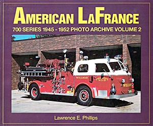 Omslag boek American LaFrance 700 Series 1945-1952 (Volume 2)