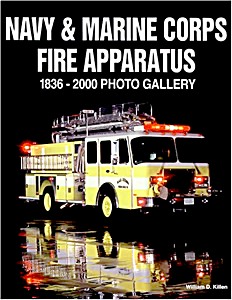 Couverture livre Navy & Marine Corps Fire Apparatus 1836-2000