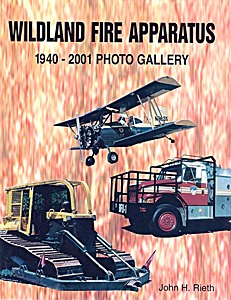 Couverture livre Wildland Fire Apparatus 1940-2001