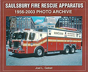 Couverture livre Saulsbury Fire Rescue Apparatus 1956–2003