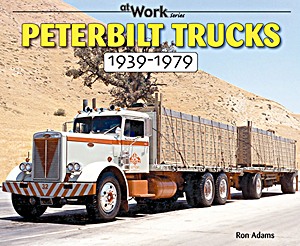 Couverture livre Peterbilt Trucks 1939-1979