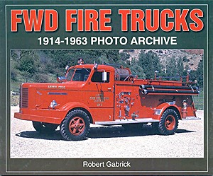 Omslag boek FWD Fire Trucks 1914-1963
