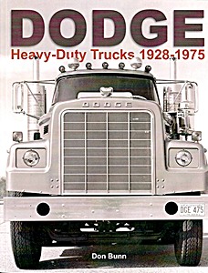 Couverture livre Dodge Heavy Duty Trucks 1928-1975