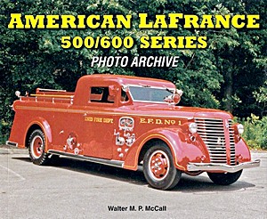 Omslag boek American LaFrance 500 / 600 Series