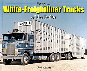 Omslag boek White-Freightliner Trucks of the 1960s